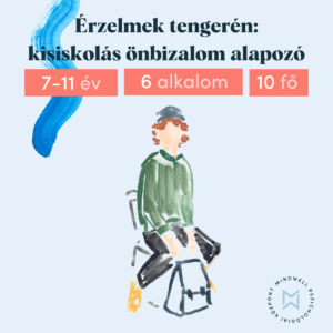 Érzelmek tengerén: kisiskolás önbizalom alapozó